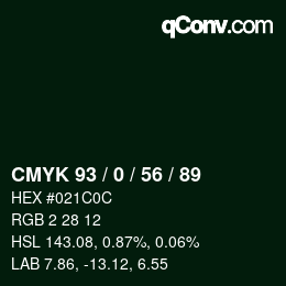 Color code: CMYK 93 / 0 / 56 / 89 | qconv.com