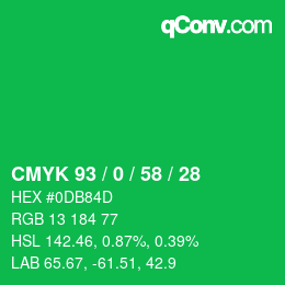 カラーコード: CMYK 93 / 0 / 58 / 28 | qconv.com