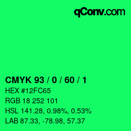 カラーコード: CMYK 93 / 0 / 60 / 1 | qconv.com