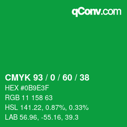 カラーコード: CMYK 93 / 0 / 60 / 38 | qconv.com