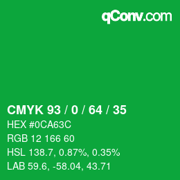 カラーコード: CMYK 93 / 0 / 64 / 35 | qconv.com