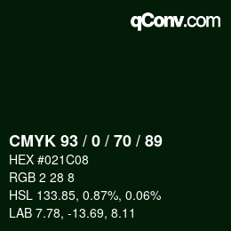 Color code: CMYK 93 / 0 / 70 / 89 | qconv.com