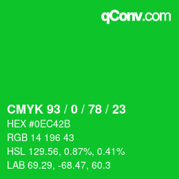 Farbcode: CMYK 93 / 0 / 78 / 23 | qconv.com