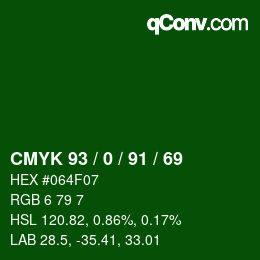 Color code: CMYK 93 / 0 / 91 / 69 | qconv.com