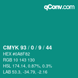 Color code: CMYK 93 / 0 / 9 / 44 | qconv.com