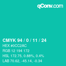 カラーコード: CMYK 94 / 0 / 11 / 24 | qconv.com