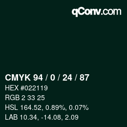 Color code: CMYK 94 / 0 / 24 / 87 | qconv.com