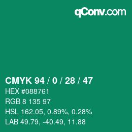 Color code: CMYK 94 / 0 / 28 / 47 | qconv.com