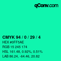 カラーコード: CMYK 94 / 0 / 29 / 4 | qconv.com