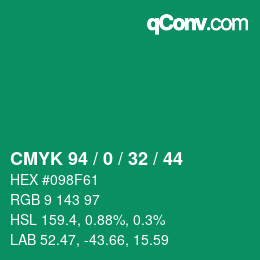 カラーコード: CMYK 94 / 0 / 32 / 44 | qconv.com