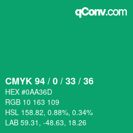 カラーコード: CMYK 94 / 0 / 33 / 36 | qconv.com