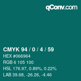 カラーコード: CMYK 94 / 0 / 4 / 59 | qconv.com