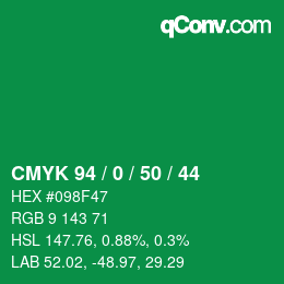 颜色代码: CMYK 94 / 0 / 50 / 44 | qconv.com