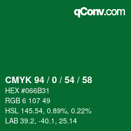 Color code: CMYK 94 / 0 / 54 / 58 | qconv.com