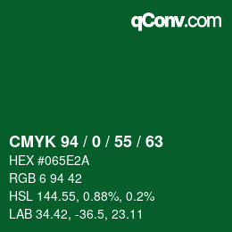 カラーコード: CMYK 94 / 0 / 55 / 63 | qconv.com