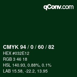 Color code: CMYK 94 / 0 / 60 / 82 | qconv.com