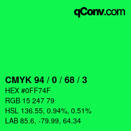 カラーコード: CMYK 94 / 0 / 68 / 3 | qconv.com