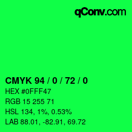 カラーコード: CMYK 94 / 0 / 72 / 0 | qconv.com