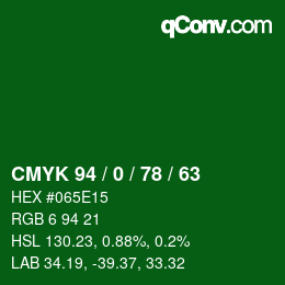 Color code: CMYK 94 / 0 / 78 / 63 | qconv.com