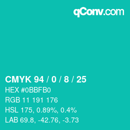 カラーコード: CMYK 94 / 0 / 8 / 25 | qconv.com
