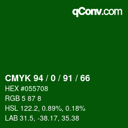 Color code: CMYK 94 / 0 / 91 / 66 | qconv.com