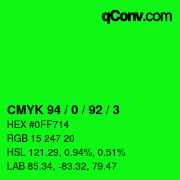 カラーコード: CMYK 94 / 0 / 92 / 3 | qconv.com