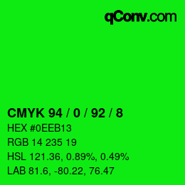 Color code: CMYK 94 / 0 / 92 / 8 | qconv.com