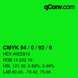 カラーコード: CMYK 94 / 0 / 92 / 9 | qconv.com