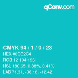 カラーコード: CMYK 94 / 1 / 0 / 23 | qconv.com