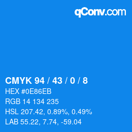 カラーコード: CMYK 94 / 43 / 0 / 8 | qconv.com