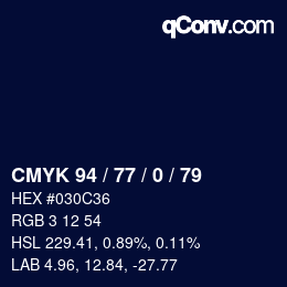 カラーコード: CMYK 94 / 77 / 0 / 79 | qconv.com