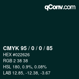 Code couleur: CMYK 95 / 0 / 0 / 85 | qconv.com