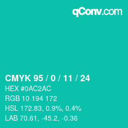 Color code: CMYK 95 / 0 / 11 / 24 | qconv.com