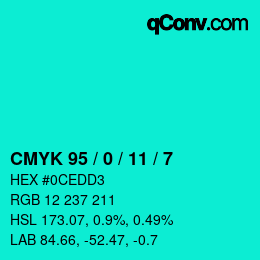 カラーコード: CMYK 95 / 0 / 11 / 7 | qconv.com
