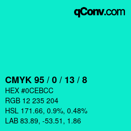 カラーコード: CMYK 95 / 0 / 13 / 8 | qconv.com