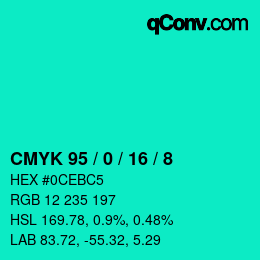 カラーコード: CMYK 95 / 0 / 16 / 8 | qconv.com