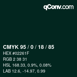 Color code: CMYK 95 / 0 / 18 / 85 | qconv.com