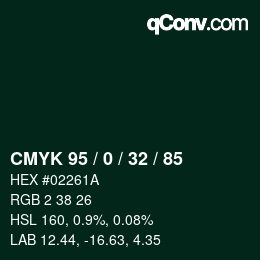 カラーコード: CMYK 95 / 0 / 32 / 85 | qconv.com