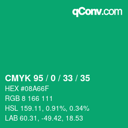 Color code: CMYK 95 / 0 / 33 / 35 | qconv.com