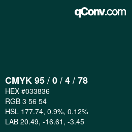 Color code: CMYK 95 / 0 / 4 / 78 | qconv.com