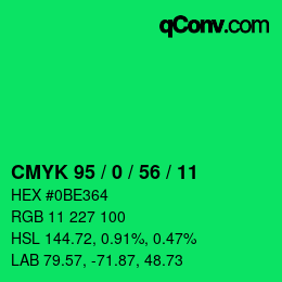 カラーコード: CMYK 95 / 0 / 56 / 11 | qconv.com