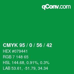 Color code: CMYK 95 / 0 / 56 / 42 | qconv.com