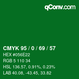 Color code: CMYK 95 / 0 / 69 / 57 | qconv.com