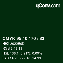颜色代码: CMYK 95 / 0 / 70 / 83 | qconv.com