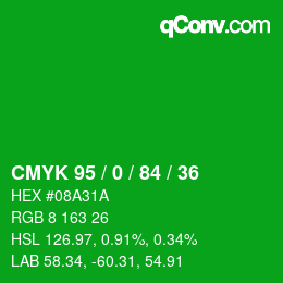 Color code: CMYK 95 / 0 / 84 / 36 | qconv.com