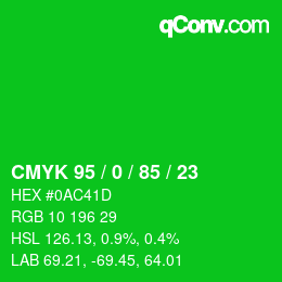 颜色代码: CMYK 95 / 0 / 85 / 23 | qconv.com