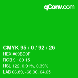 颜色代码: CMYK 95 / 0 / 92 / 26 | qconv.com