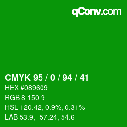 颜色代码: CMYK 95 / 0 / 94 / 41 | qconv.com