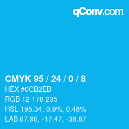 カラーコード: CMYK 95 / 24 / 0 / 8 | qconv.com
