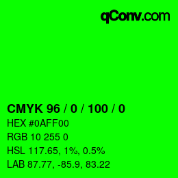 カラーコード: CMYK 96 / 0 / 100 / 0 | qconv.com